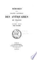 Mémoires et dissertations sur les antiquités nationales et étrangères