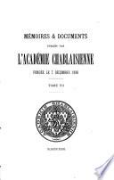 Mémoires et documents publiés par l'Académie Chablaisienne