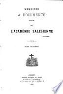 Mémoires et documents publiés par l'Académie Salésienne