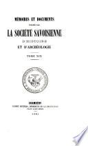 Mémoires et documents publiés par la Société savoisienne d'histoire et d'archéologie