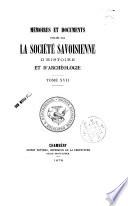 Mémoires et documents publiés par la Société savoisienne d'histoire et d'archéologie
