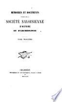 Mémoires et documents publiés par la Société savoisienne d'histoire et d'archéologie