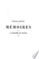 Mémoires et journal depuis la mort de Henri III (1589) jusqu'en 1611