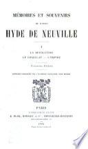 Mémoires et souvenirs du baron Hyde de Neuville ...
