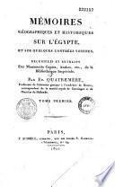 Mémoires geographiques et historiques sur l'Egypte et sur quelques contrées voisines