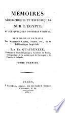 Mémoires géographiques et historiques sur l'Égypte, et sur quelques voisines