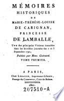 Mémoires Historiques de Marie-Thérèse-Louise De Carignan ...