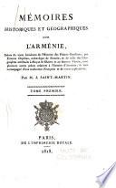 Mémoires historiques et géographiques sur l'Arménie, suivis du texte arménien de l'Histoire des princes Orpélians