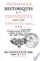 Mémoires historiques et physiques sur les tremblemens de terre