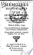 Mémoires historiques, pour le siècle courant avec des réflexions et remarques politiques et critiques