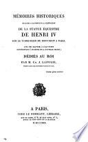 Mémoires historiques relatifs à la fonte et à l'élévation de la statue équestre de Henri iv ... à Paris