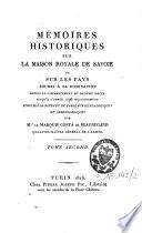 Mémoires historiques sur la Maison royale de Savoie et sur les pays soumis à sa domination