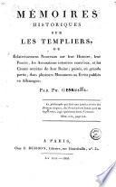 Mémoires historiques sur les Templiers