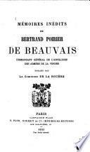 Mémoires inédits de Bertrand Poirier de Beauvais