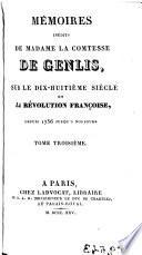 Mémoires inédits de Madame la comtesse de Genlis