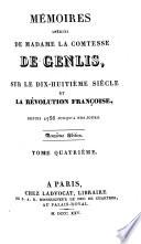 Mémoires inédits ... sur le dix-huitième siècle et la Révolution françoise. (Mém. sur le dix-huitième siècle et la Révolution fr.).