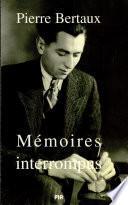 Mémoires interrompus
