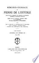 Mémoires-journaux de Pierre de L'Estoile: Journal de Henri III, 1574-1589