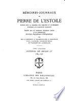 Mémoires-journaux de Pierre de L'Estoile: Journal de Henri IV, 1589-1611