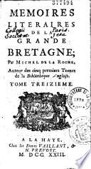 Memoires literaires de la Grande Bretagne par Michel de La Roche, auteur des cinq premiers tomes de la Bibliotheque Angloise...