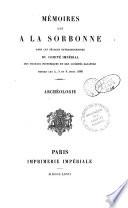 Mémoires Lus à Sorbonne dans les Séances Extraordinaires du Comité Impérial des Travaux Historiques et des Sociétés Savantes