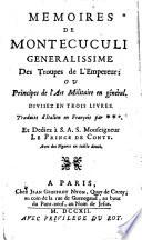 Memoires, ou principes de l'art militaire en general; divisez en trois livres; traduits d'italien en francois par --- (Jacques Adam).