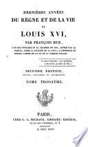 Mémoires particuliers pour servir à l'histoire de la fin du règne de Louis XVI.