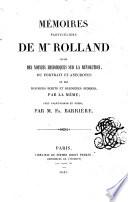 Mémoires particulièrs, suivis des notices histor. sur la révolution