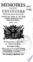 Memoires pour L'Histoire des Sciences et des Beaux Arts
