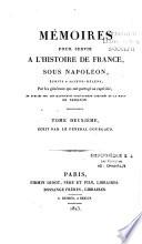 Mémoires pour servir à l'histoire de France sous Napoléon