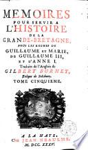 Mémoires pour servir à l'histoire de la Grande-Bretagne, sous les regnes de Charles II et de Jacques II