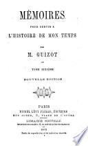 Mémoires pour servir à l'histoire de mon temps