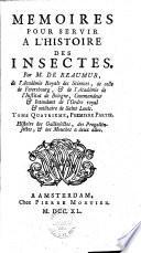 Mémoires pour servir à l'histoire des insectes