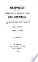Mémoires pour servir a l'histoire des moeurs et usages des Français