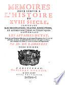 Memoires pour servir a l'histoire du XVIII siecle