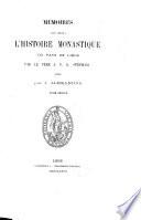 Mémoires pour servir à l'histoire monastique du pays de Liège