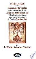 Mémoires pour servir à l'histoire naturelle, statistique, industrielle, agraire, politique, morale et religieuse de la commune de Contes et du hameau de Sclos