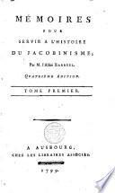 Mémoires pour servir a l ́histoire du Jacobinisme