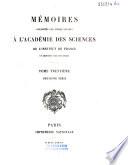 Mémoires présentés par divers savants à l'Académie des sciences de l'Institut de France. Sciences mathématiques et physiques