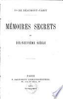 Mémoires secrets du dix-neuvième siècle
