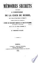 Mémoires secrets pour servir à l'histoire de la cour de Russie