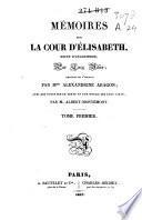 Mémoires sur la cour d'Elizabeth, reine d'Angleterre