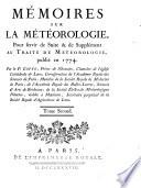 Mémoires Sur La Météorologie, Pour servir de Suite & de Supplément Au Traité De Météorologie Publié en 1774