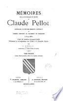 Mémoires sur la vie ... de Claude Pellot