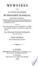 Mémoires sur la vie et les écrits de Benjamin Franklin