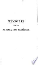 Mémoires sur les animaux sans vertèbres