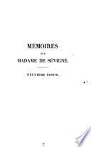 Mémoires touchant la vie et les écrits de Marie de Rabutin-Chantal, dame de Bourbilly, marquise de Sévigné