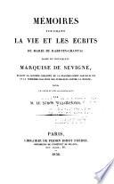 Mémoires touchant la vie et les écrits de Marie de Rabutin-Chantal, dame de Bourbilly, marquise de Sévigneé