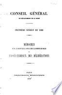 Memoirs de M. le préfet de la Seine et de M. le préfet de police, et procès-verbaux des délibérations