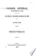 Memoirs de M. le préfet de la Seine et de M. le préfet de police, et procès-verbaux des délibérations